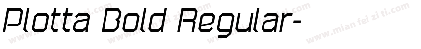 Plotta Bold Regular字体转换